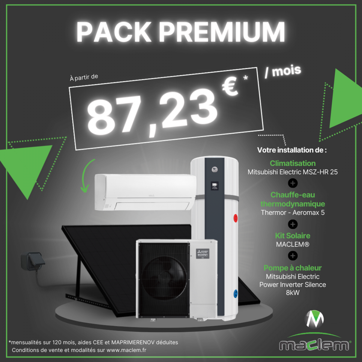 PACK PREMIUM à partir de 87,23€ TTC / mois